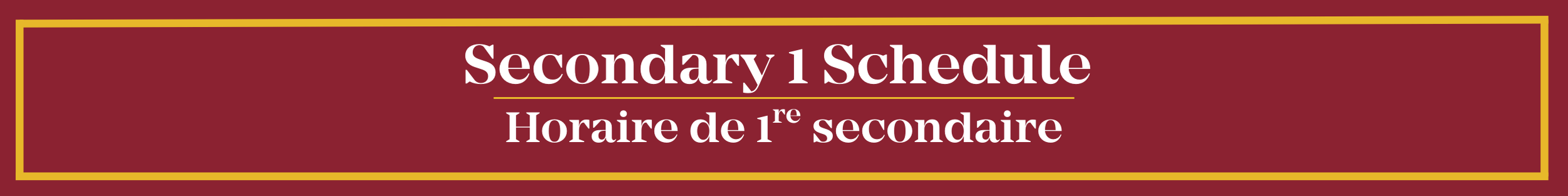 Secondary 1 Schedule